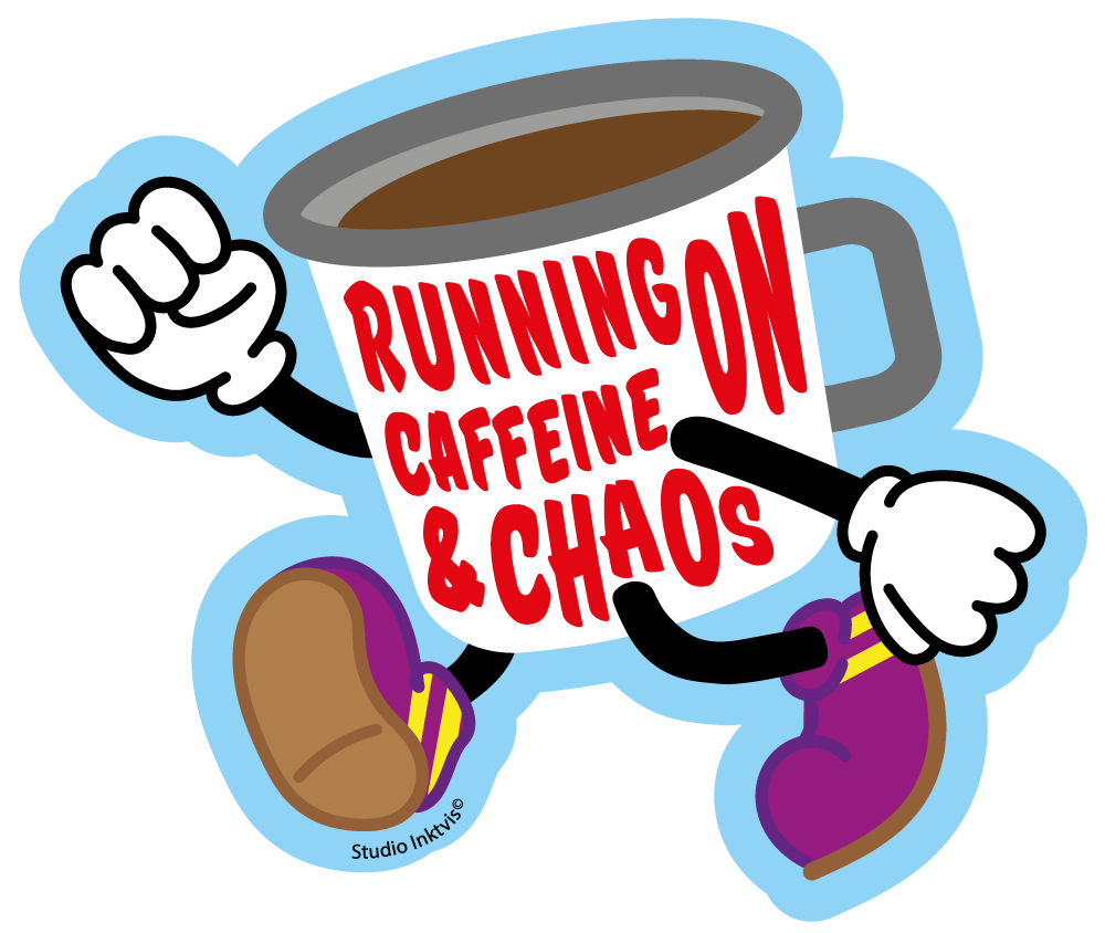 Klistermärke med texten "Running on Caffeine and Chaos" och kaffemugg