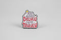 Pin - ”may all your delulu come trululu”