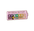 Brosch ”My social battery” (rosa)