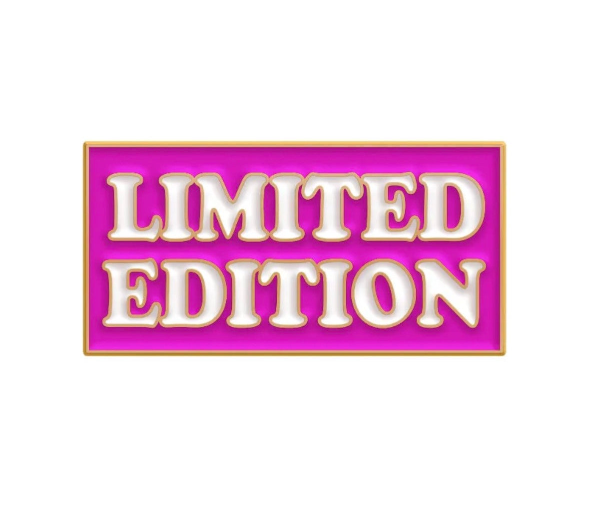 Pin - ”Limited edition”